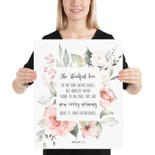 Load image into Gallery viewer, Lamentations 3:22-23 Steadfast Love Art Print, Floral Scripture