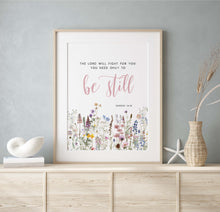 Load image into Gallery viewer, Exodus 14:14 Be Still Printables, Floral Scripture