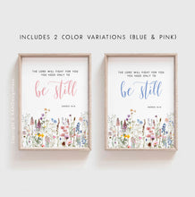 Load image into Gallery viewer, Exodus 14:14 Be Still Printables, Floral Scripture