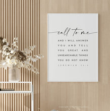 Load image into Gallery viewer, Jeremiah 33:3 Call To Me Printables, Modern Scripture