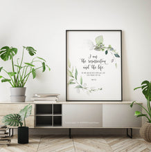 Load image into Gallery viewer, John 11:25 I am the Resurrection Printables, Greenery Scripture
