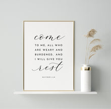 Load image into Gallery viewer, Matthew 11:28 Come To Me Printables, Modern Scripture