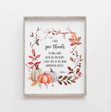 Load image into Gallery viewer, Psalm 9:1 Give Thanks to You Printables, Autumn Scripture