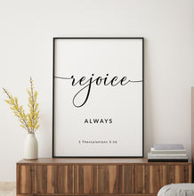 Load image into Gallery viewer, 1 Thessalonians 5:16 Rejoice Always Art Print, Modern Scripture
