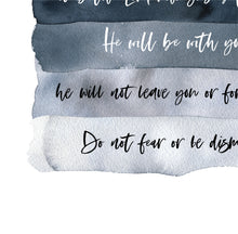 Load image into Gallery viewer, Deuteronomy 31:8 Do Not Fear Art Print, Scripture Colors In Nature
