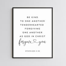 Load image into Gallery viewer, Ephesians 4:32 Be Kind Art Print, Modern Scripture