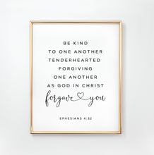 Load image into Gallery viewer, Ephesians 4:32 Be Kind Art Print, Modern Scripture
