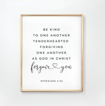 Load image into Gallery viewer, Ephesians 4:32 Be Kind Art Print, Modern Scripture