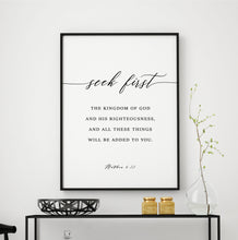 Load image into Gallery viewer, Matthew 6:33 Seek First Art Print, Modern Scripture