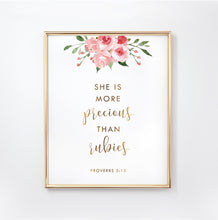 Load image into Gallery viewer, Proverbs 3:15 She Is Nursery Art Print, Floral Scripture