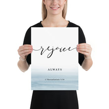 Load image into Gallery viewer, 1 Thessalonians 5:16 Rejoice Always Art Print, Scripture Colors In Nature
