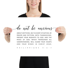 Load image into Gallery viewer, Philippians 4:6-7 Do Not Be Anxious Art Print, Modern Scripture