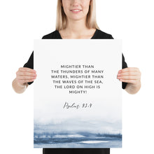Load image into Gallery viewer, Psalm 93:4 Art Print, Scripture Colors In Nature