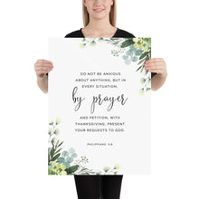 Load image into Gallery viewer, Philippians 4:6 Do Not Be Anxious Art Print, Greenery Scripture