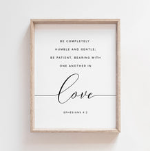 Load image into Gallery viewer, Ephesians 4:2 In Love Printables, Modern Scripture
