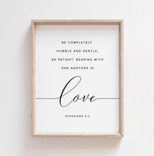 Load image into Gallery viewer, Ephesians 4:2 In Love Printables, Modern Scripture