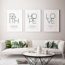 Load image into Gallery viewer, Faith Hope Love a Set of 3 Minimalist Printables, Modern Scripture