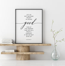 Load image into Gallery viewer, Galatians 6:9 Let Us Not Become Weary Printables, Modern Scripture