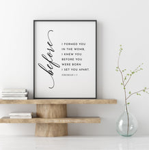 Load image into Gallery viewer, Jeremiah 1:5 Before I Formed You Printables, Modern Scripture