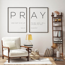 Load image into Gallery viewer, Luke 18:1 & Jeremiah 29:12 Pray Set of 2 Printables, Modern Scripture