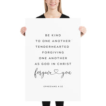 Load image into Gallery viewer, Ephesians 4:32 Be Kind Art Print, Modern Scripture