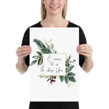 Load image into Gallery viewer, O Come Let Us Adore Him Art Print, Christmas Scripture
