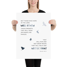 Load image into Gallery viewer, Isaiah 40:31 Soar On Wings Like Eagles Art Print, Scripture Colors In Nature