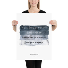 Load image into Gallery viewer, Deuteronomy 31:8 Do Not Fear Art Print, Scripture Colors In Nature