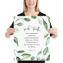 Load image into Gallery viewer, Matthew 6:33 Seek First His Kingdom Art Print, Greenery Scripture