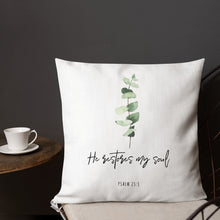 Load image into Gallery viewer, He Restores My Soul Premium Linen Style Pillow, Greenery