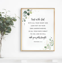 Load image into Gallery viewer, Proverbs 3:5-6 Trust In The Lord Bible Verse Printables, Wedding Greenery Scripture