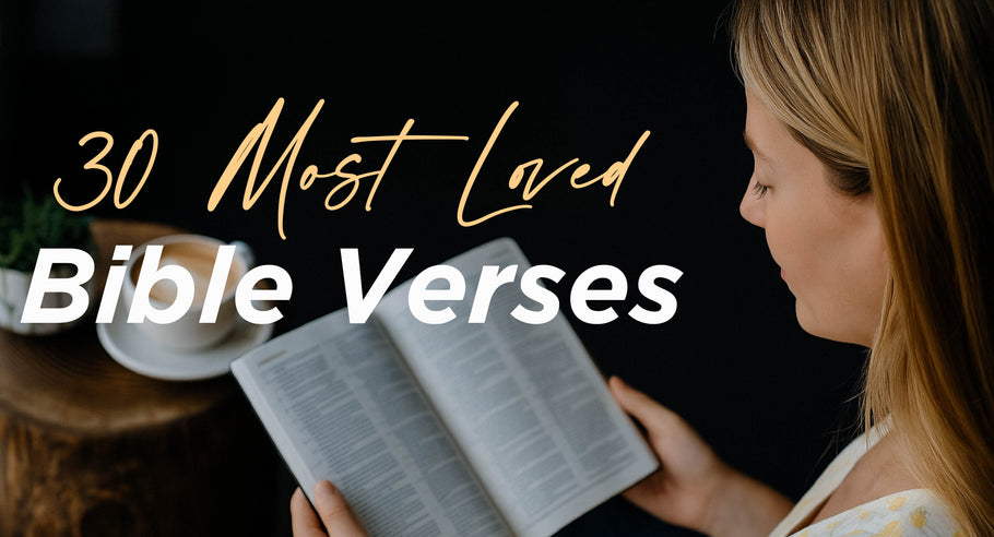 30 Most Loved Bible Verses