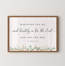 Load image into Gallery viewer, Colossians 3:23 Work Heartily Printables, Greenery Scripture
