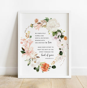 Ephesians 4:2-3 Be Completely Humble Printables, Floral Scripture