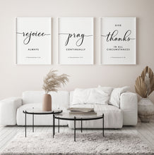 Load image into Gallery viewer, 1 Thessalonians 5:16-18 Rejoice Pray Give Thanks Printables, Modern Scripture
