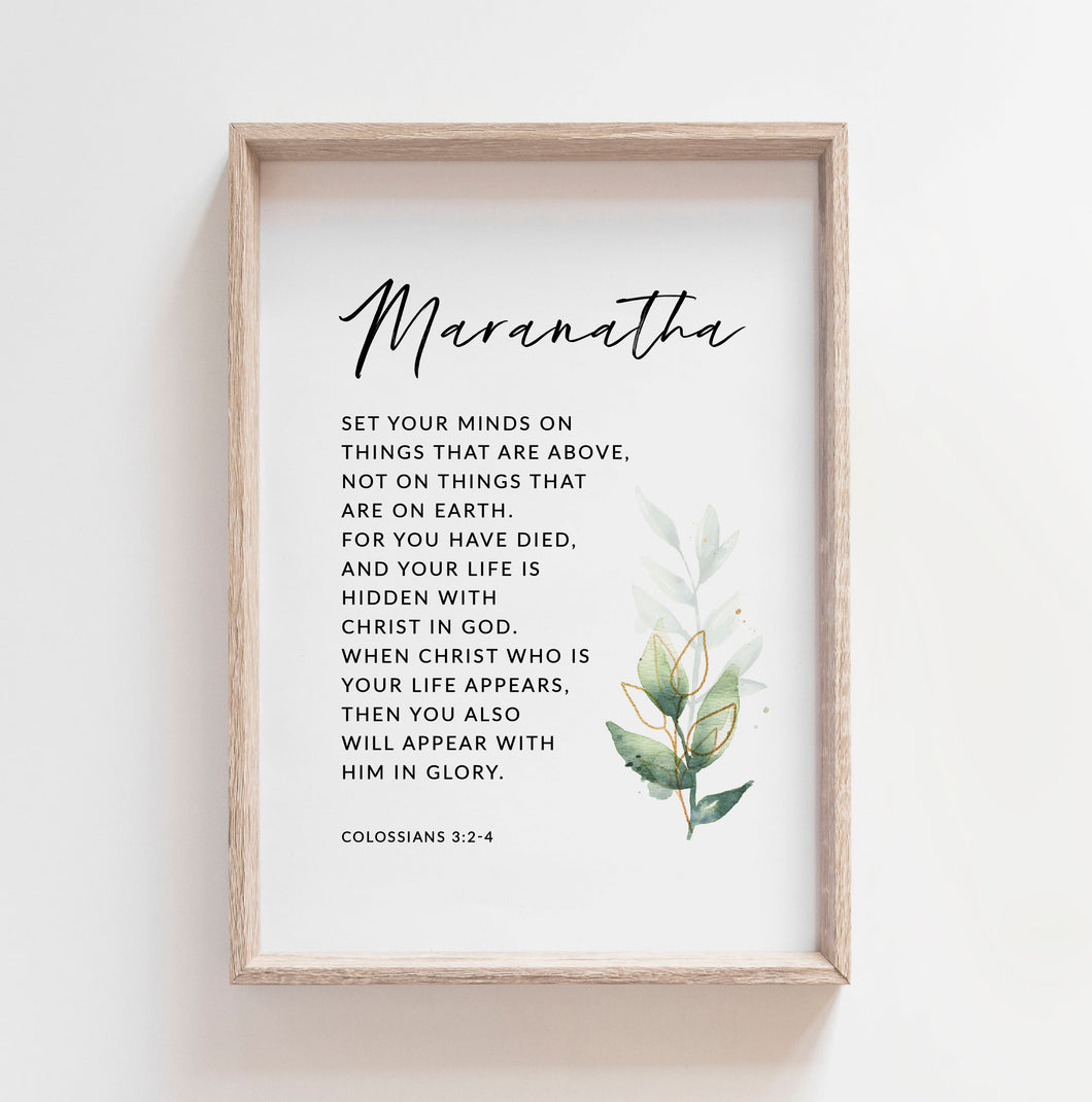 Colossians 3:2-4 Maranatha Bible Verse Printables, Greenery Scripture