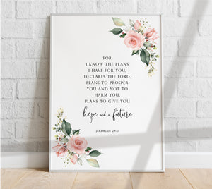 Jeremiah 29:11 Hope And A Future Printables, Floral Scripture