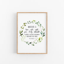 Load image into Gallery viewer, Philippians 4:8 Whatever is True Art Print, Greenery Scripture

