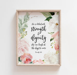 Proverbs 31:25 Strength & Dignity Art Print, Floral Scripture