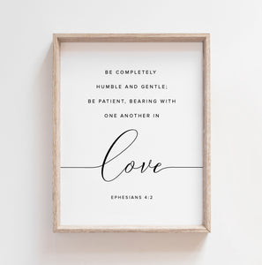 Ephesians 4:2 In Love Printables, Modern Scripture