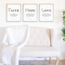 Load image into Gallery viewer, Faith Hope Love a Set of 3 Printables, Gold Scripture
