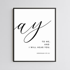 Jeremiah 29:11 Pray to me black frame "ay"