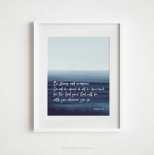 Load image into Gallery viewer, Joshua 1:9 Be Strong Printables, Scripture Colors In Nature
