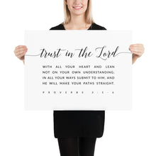Load image into Gallery viewer, Proverbs 3:5-6 Trust In The Lord Art Print, Modern Scripture
