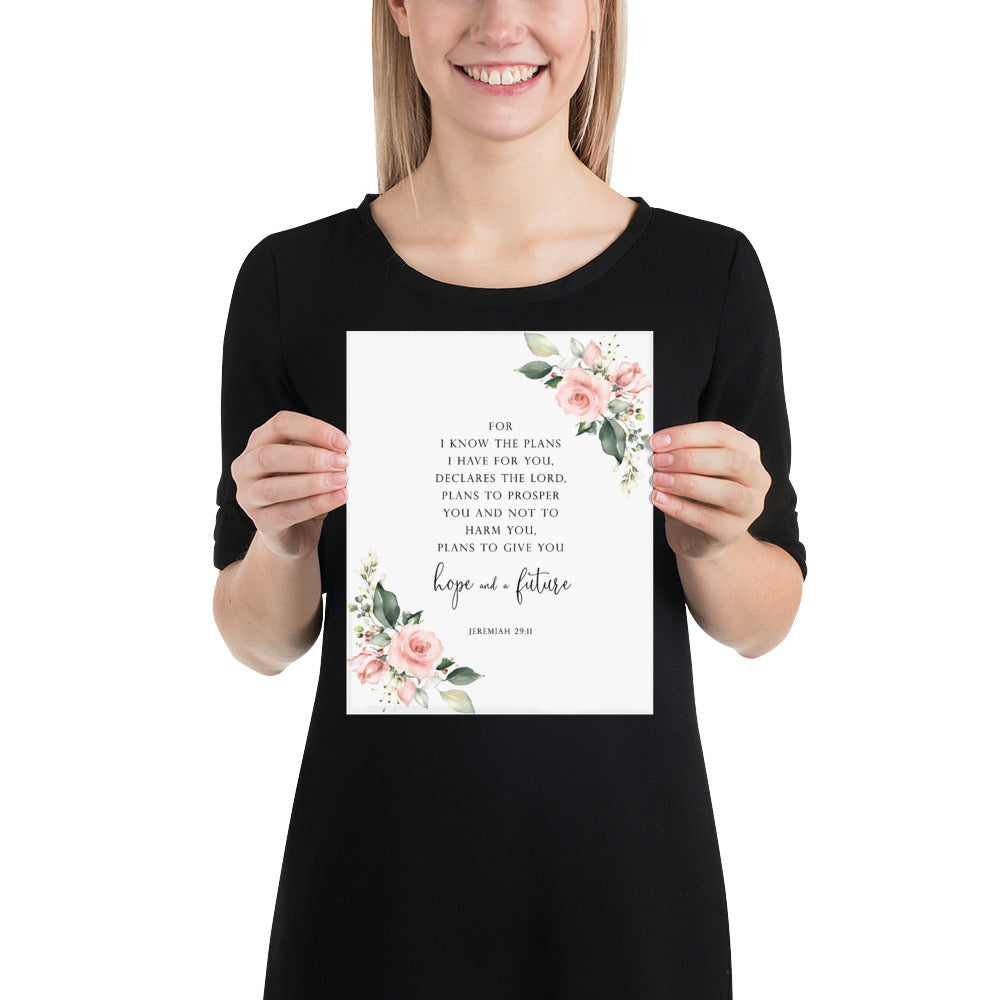 Jeremiah 29:11 Hope And A Future Mailed Print, Floral Scripture