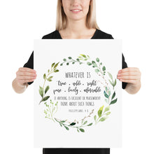 Load image into Gallery viewer, Philippians 4:8 Whatever is True Art Print, Greenery Scripture
