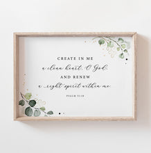 Load image into Gallery viewer, Psalm 51:10 KJV A Clean Heart Printables, Greenery Scripture
