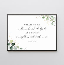 Load image into Gallery viewer, Psalm 51:10 KJV A Clean Heart Printables, Greenery Scripture
